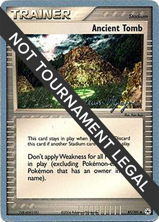 Image for Ancient Tomb - 2004 (Kevin Nguyen) (87/101) (World Championship Decks) - Pokemon