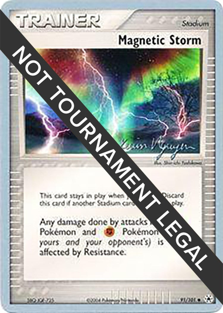 Image for Magnetic Storm - 2004 (Kevin Nguyen) (91/101) (World Championship Decks) - Pokemon