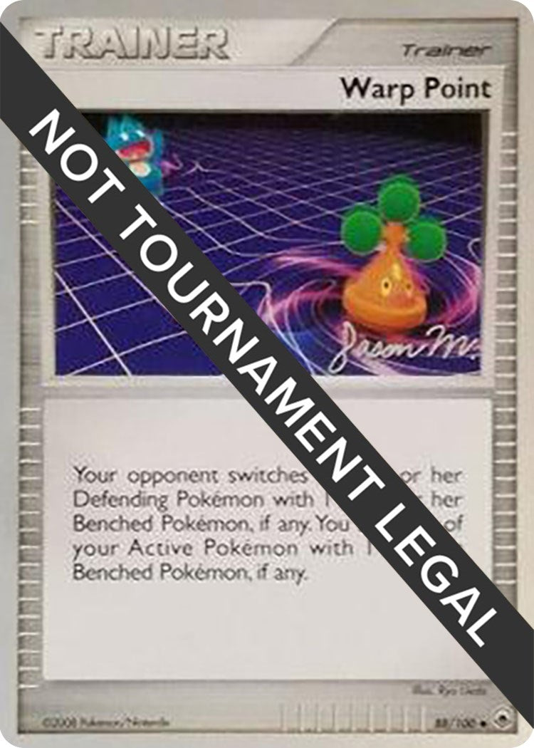 Image for Warp Point - 2009 (Jason Martinez) (88/100) (World Championship Decks) - Pokemon