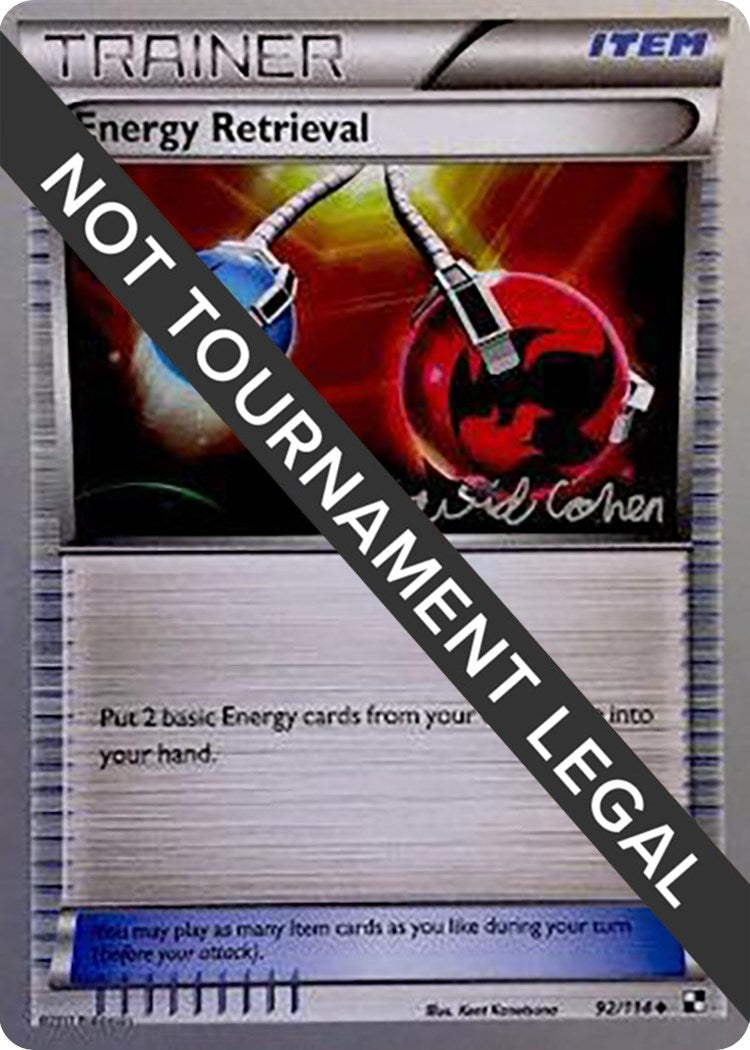 Image for Energy Retrieval - 2011 (David Cohen) (92/114) (World Championship Decks) - Pokemon