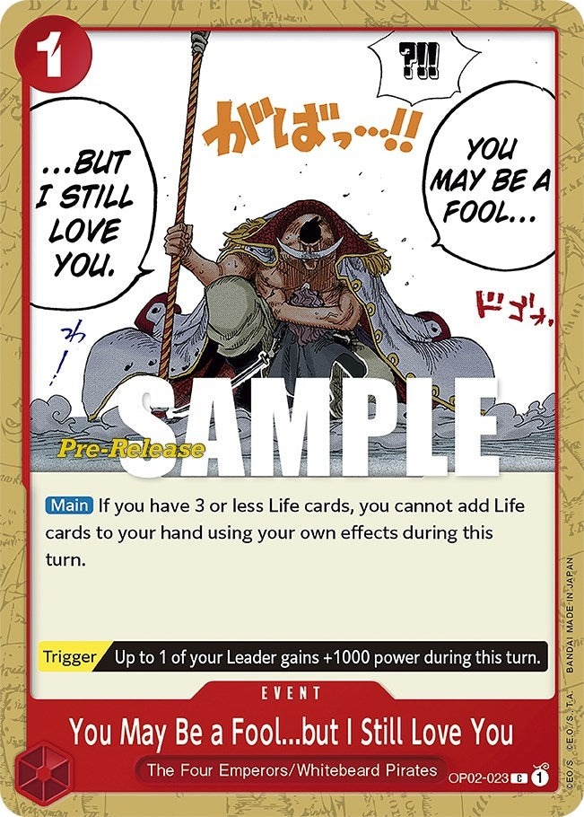 Image for You May Be a Fool...but I Still Love You (OP02-023) (Paramount War Pre-Release Cards) - One Piece Card Game