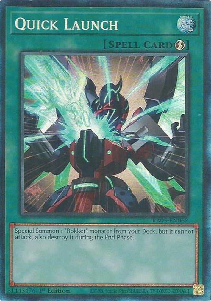 Quick Launch (Collector's Rare) (RA05-EN062) (Rarity Collection 5)