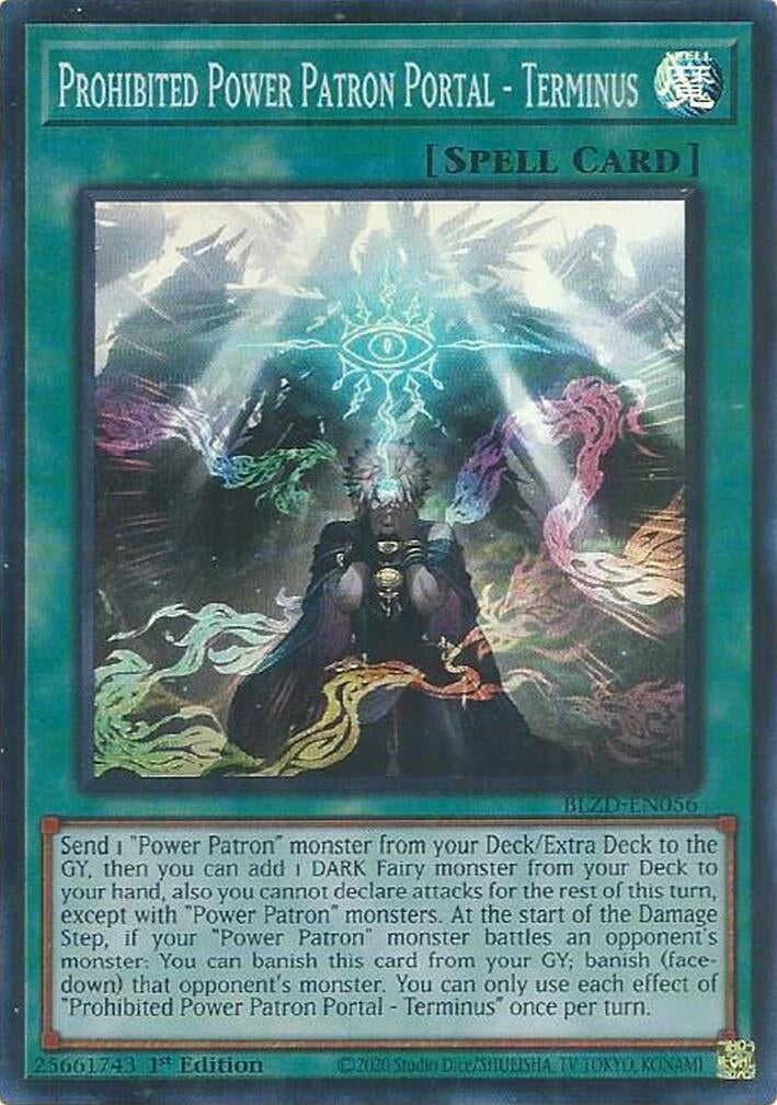 Image for Prohibited Power Patron Portal - Terminus (BLZD-EN056) (Blazing Dominion) - YuGiOh