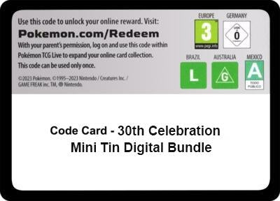 Image for Code Card - 30th Celebration Mini Tin digital bundle (ME: 30th Celebration) (30C) - Pokemon