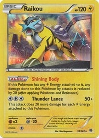 Image for Raikou (55/162) (XY - BREAKthrough) - Pokemon