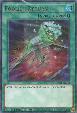 Image for Foolish Return (LART-EN042) (The Lost Art Promotion) (LART) - YuGiOh