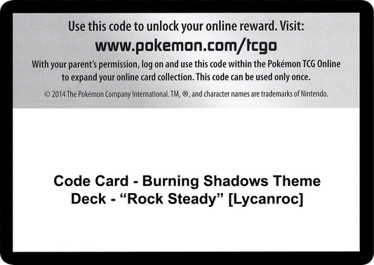 Image for Code Card - Burning Shadows Theme Deck - "Rock Steady" [Lycanroc] (SM - Burning Shadows) - Pokemon