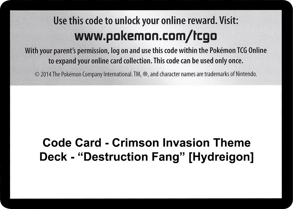 Image for Code Card - Crimson Invasion Theme Deck - "Destruction Fang" [Hydreigon] (SM - Crimson Invasion) - Pokemon
