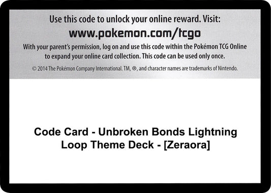 Image for Code Card - Unbroken Bonds Lightning Loop Theme Deck - [Zeraora] (SM - Unbroken Bonds) - Pokemon