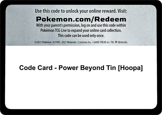 Image for Code Card - Power Beyond Tin [Hoopa] (Miscellaneous Cards & Products) - Pokemon