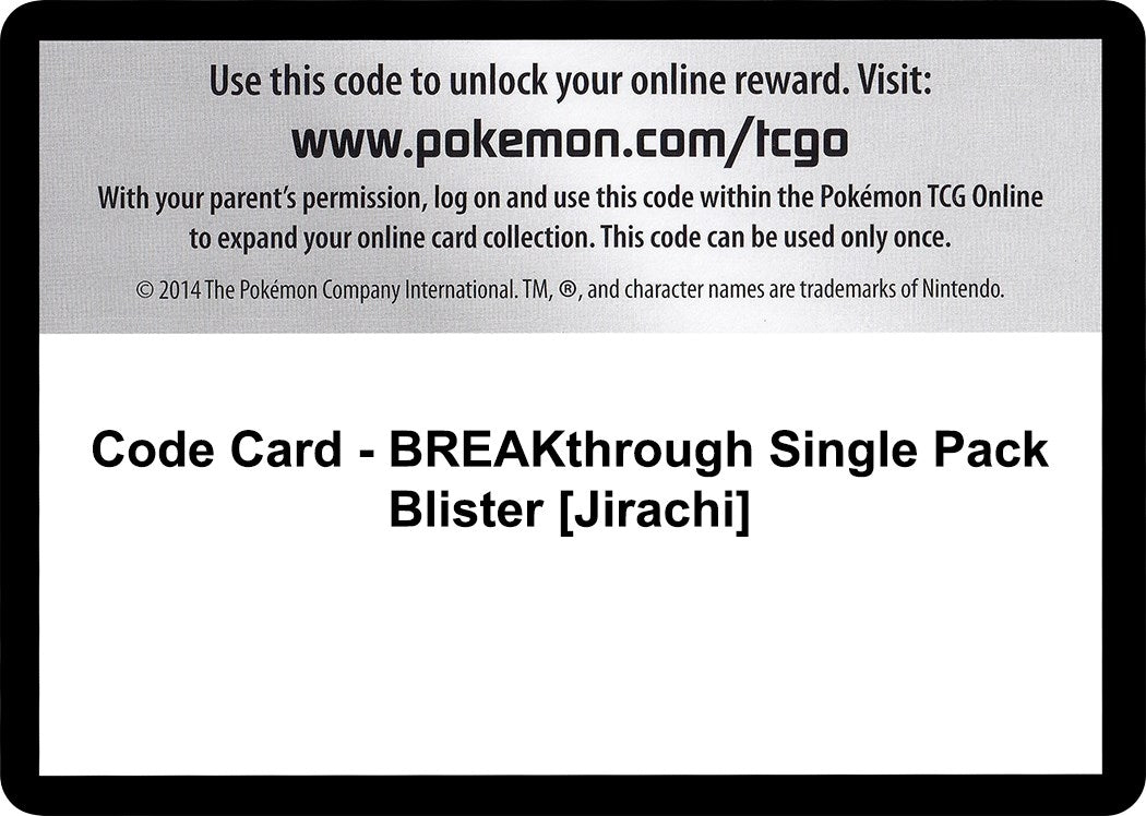 Image for Code Card - BREAKthrough Single Pack Blister [Jirachi] (XY - BREAKthrough) - Pokemon