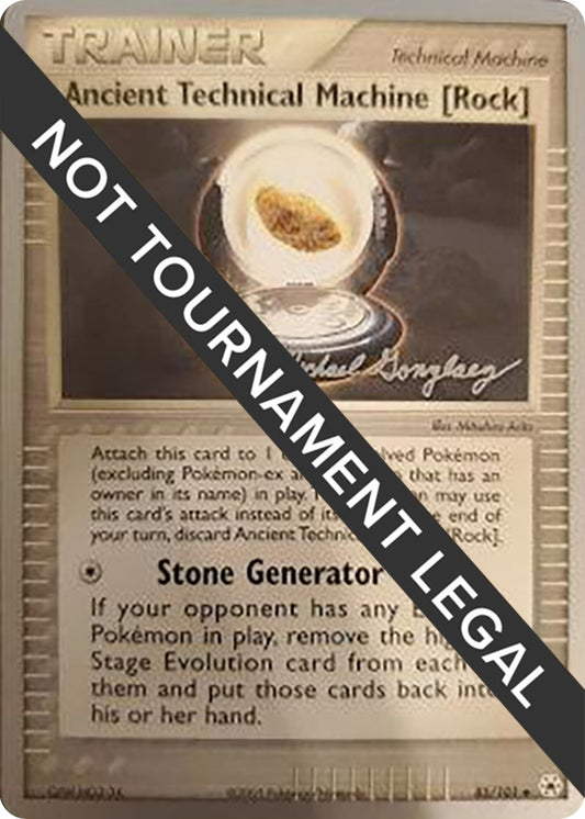 Image for Ancient Technical Machine [Rock] - 2005 (Michael Gonzalez) (85/101) (World Championship Decks) - Pokemon