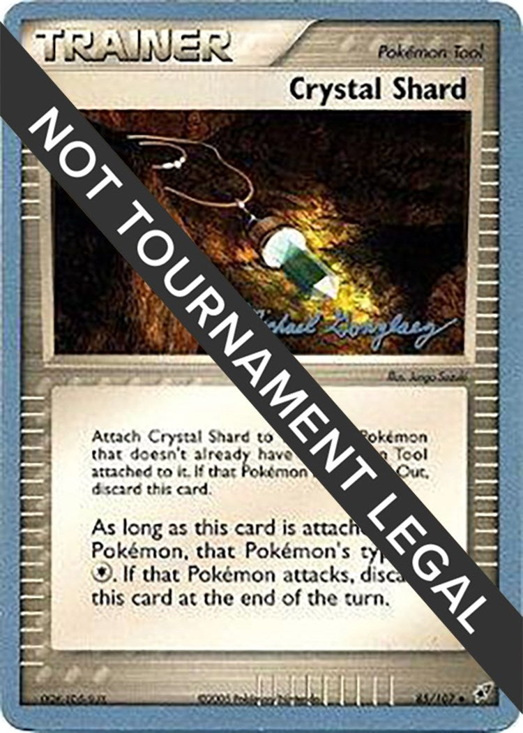 Image for Crystal Shard - 2005 (Michael Gonzalez) (85/107) (World Championship Decks) - Pokemon