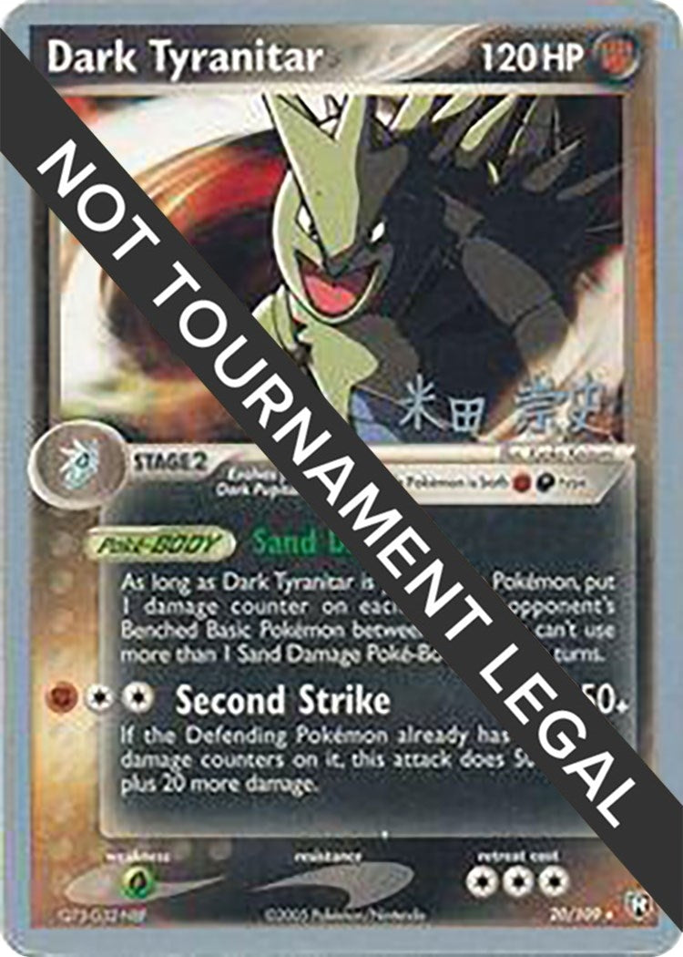 Image for Dark Tyranitar (20) - 2005 (Takashi Yoneda) (20/109) (World Championship Decks) - Pokemon