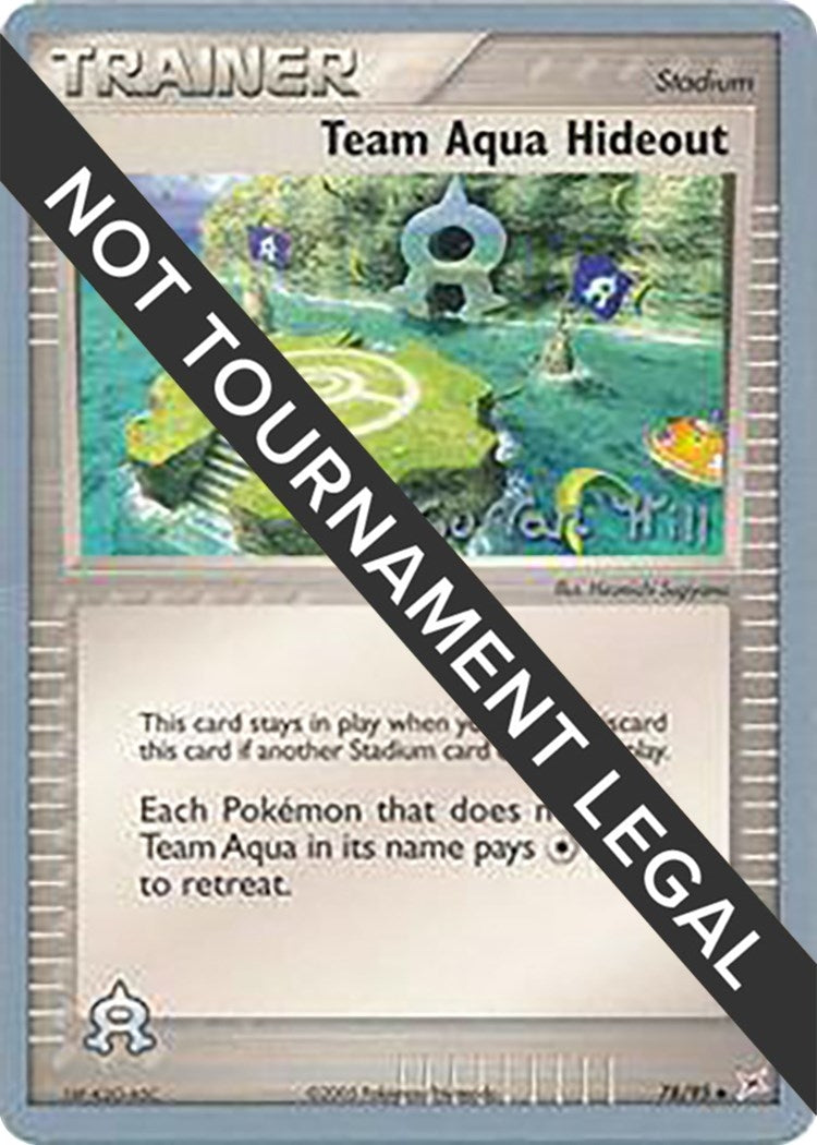 Image for Team Aqua Hideout - 2005 (Curran Hill) (78/95) (World Championship Decks) - Pokemon