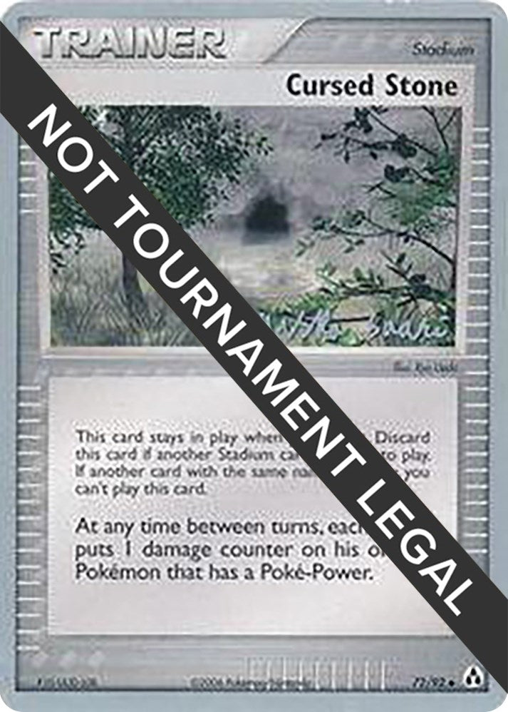 Image for Cursed Stone - 2006 (Miska Saari) (72/92) (World Championship Decks) - Pokemon