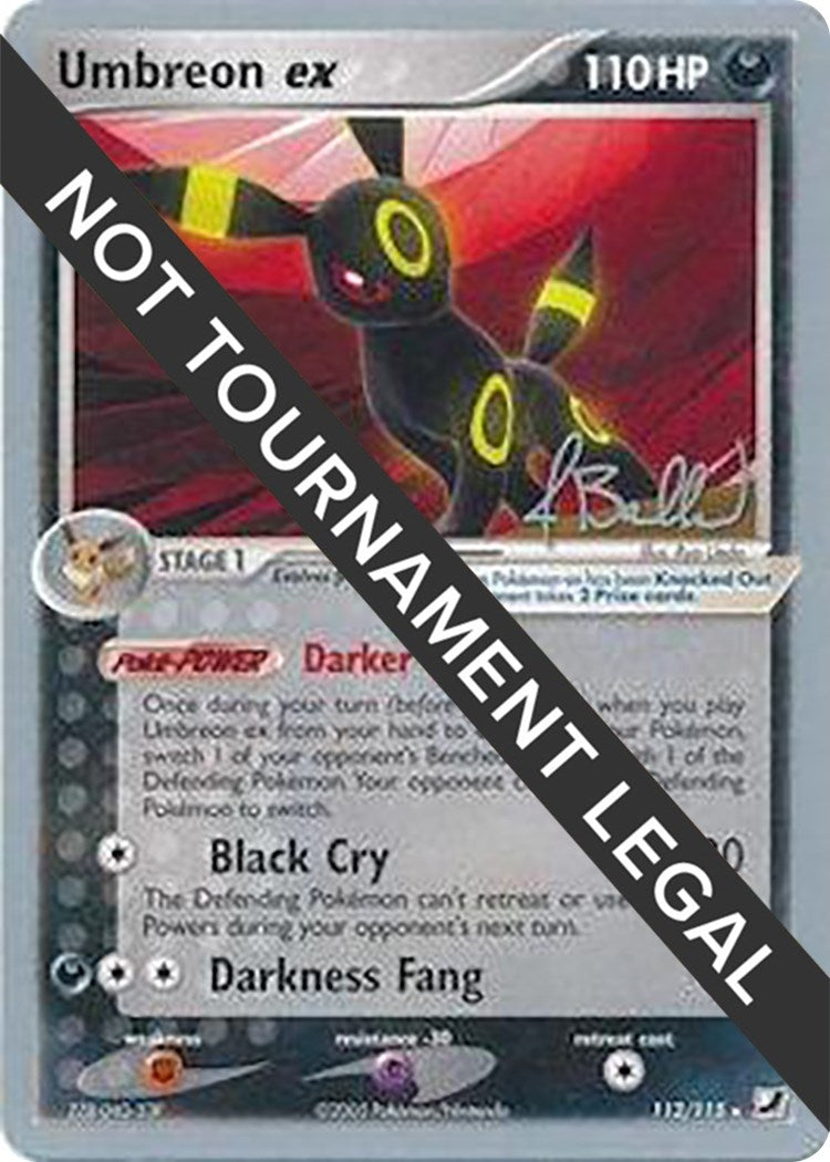 Image for Umbreon ex - 2006 (Jimmy Ballard) (112/115) (World Championship Decks) - Pokemon