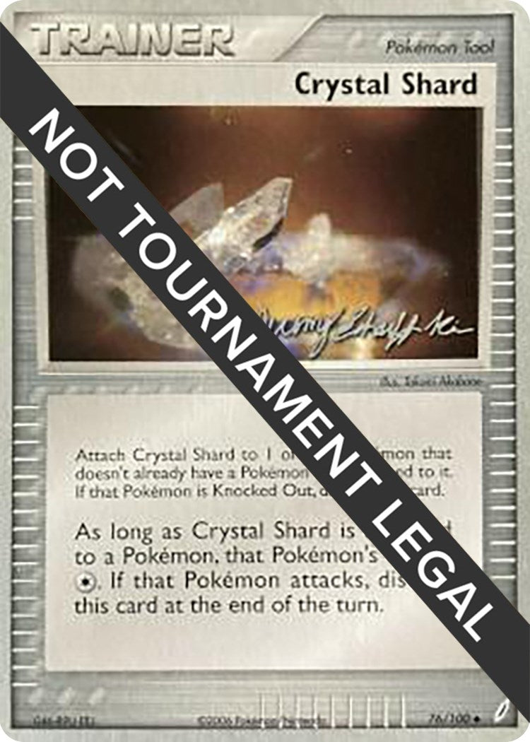 Image for Crystal Shard - 2007 (Jeremy Scharff-Kim) (76/100) (World Championship Decks) - Pokemon