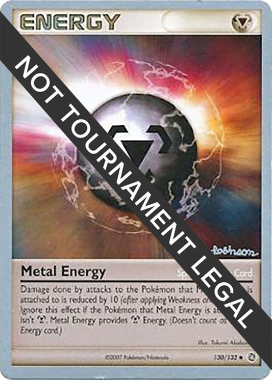 Image for Metal Energy (130) - 2008 (Tristan Robinson) (130/132) (World Championship Decks) - Pokemon