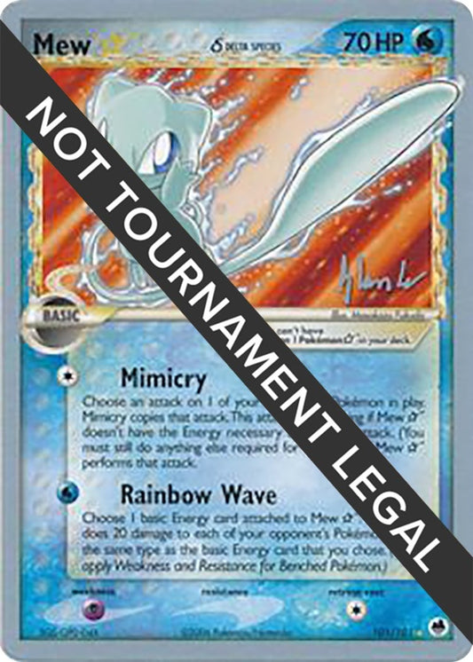 Image for Mew Star (Delta Species) - 2008 (Dylan Lefavour) (101/101) (World Championship Decks) - Pokemon