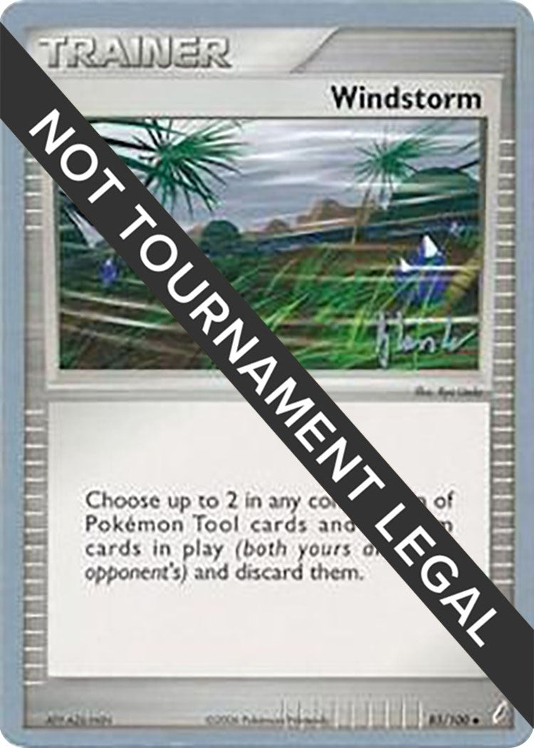 Image for Windstorm - 2008 (Dylan Lefavour) (85/100) (World Championship Decks) - Pokemon