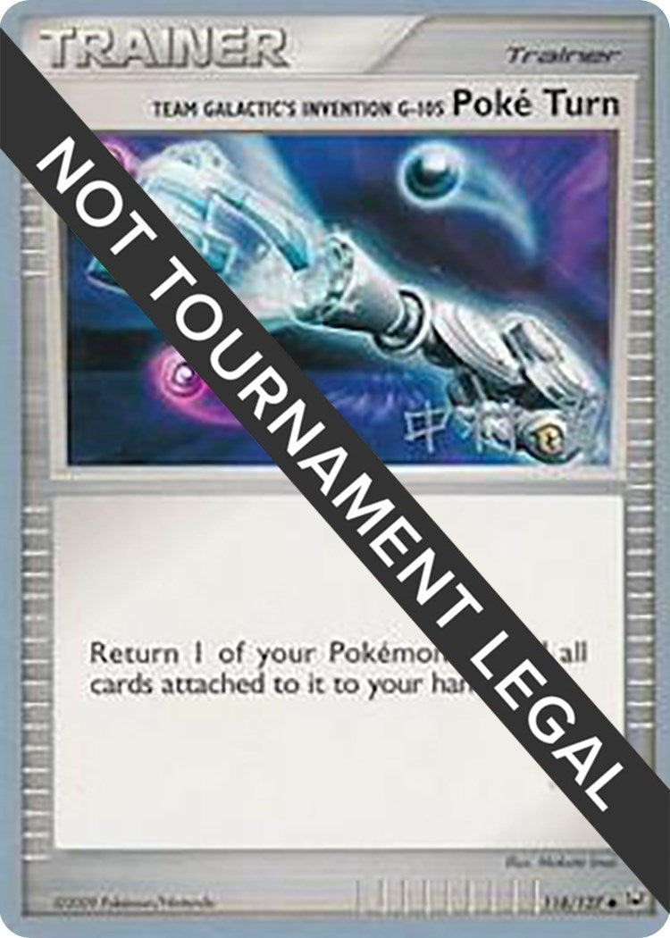 Image for Team Galactic's Invention G-105 Poke Turn - 2009 (Tsubasa Nakamura) (118/127) (World Championship Decks) - Pokemon