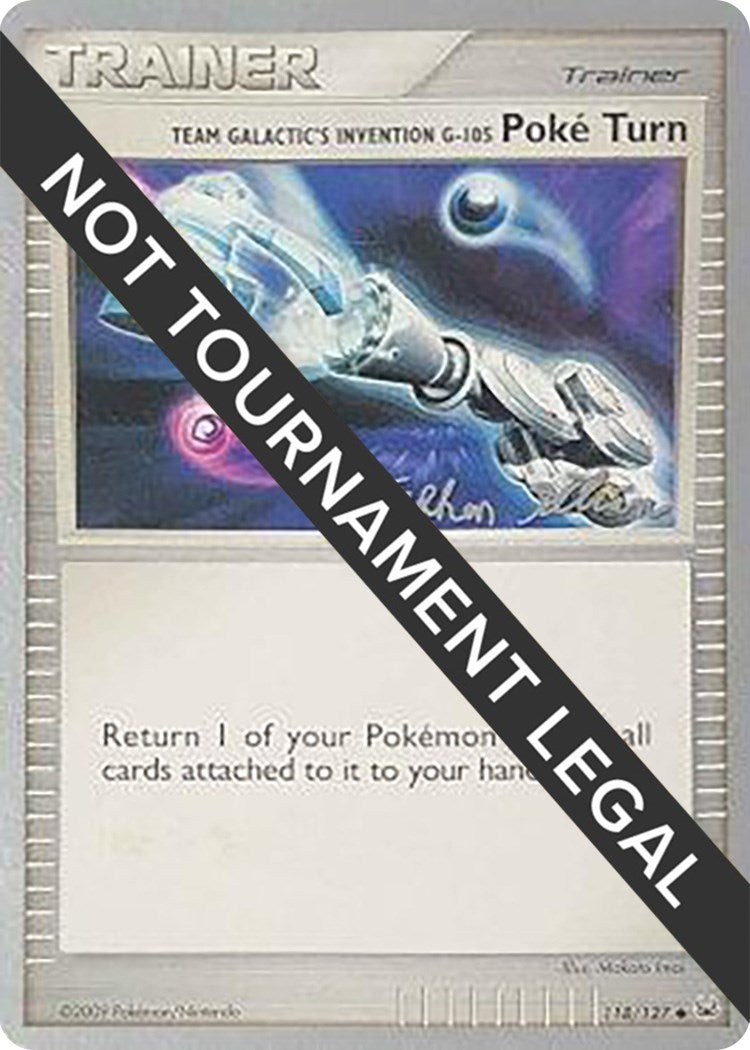 Image for Team Galactic's Invention G-105 Poke Turn - 2009 (Stephen Silvestro) (118/127) (World Championship Decks) - Pokemon