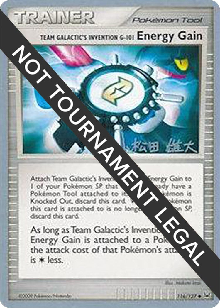 Image for Team Galactic's Invention G-101 Energy Gain - 2010 (Yuta Komatsuda) (116/127) (World Championship Decks) - Pokemon