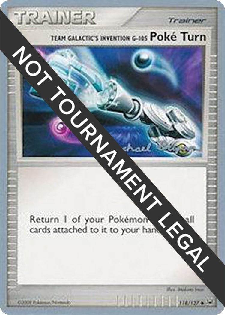 Image for Team Galactic's Invention G-105 Poke Turn - 2010 (Mychael Bryan) (118/127) (World Championship Decks) - Pokemon