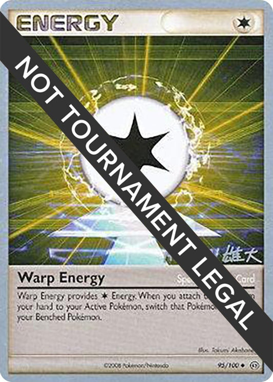 Image for Warp Energy - 2010 (Yuta Komatsuda) (95/100) (World Championship Decks) - Pokemon