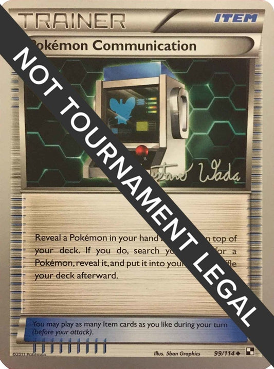 Image for Pokemon Communication - 2011 (Gustavo Wada) (99/114) (World Championship Decks) - Pokemon