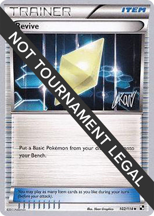 Image for Revive - 2011 (Christopher Kan) (102/114) (World Championship Decks) - Pokemon