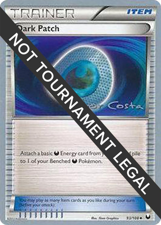 Image for Dark Patch - 2012 (Igor Costa) (93/108) (World Championship Decks) - Pokemon