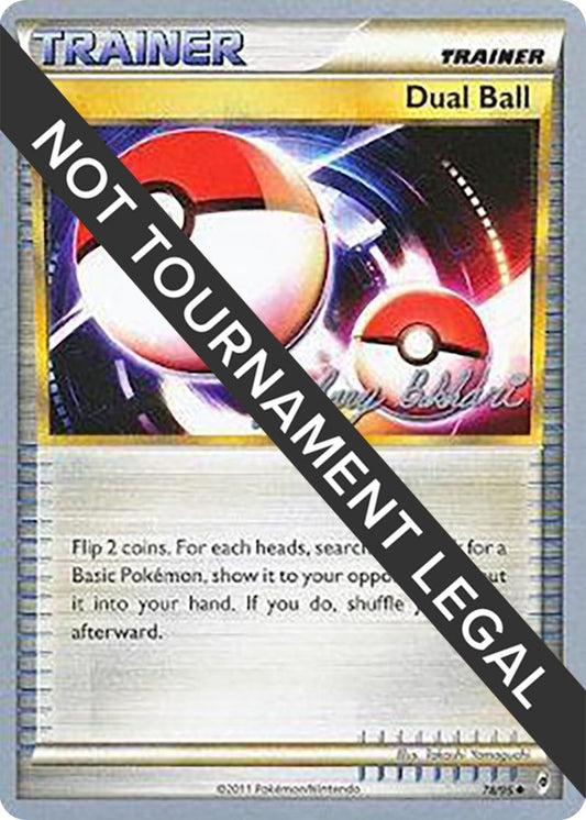Image for Dual Ball - 2012 (Zachary Bokhari) (78/95) (World Championship Decks) - Pokemon