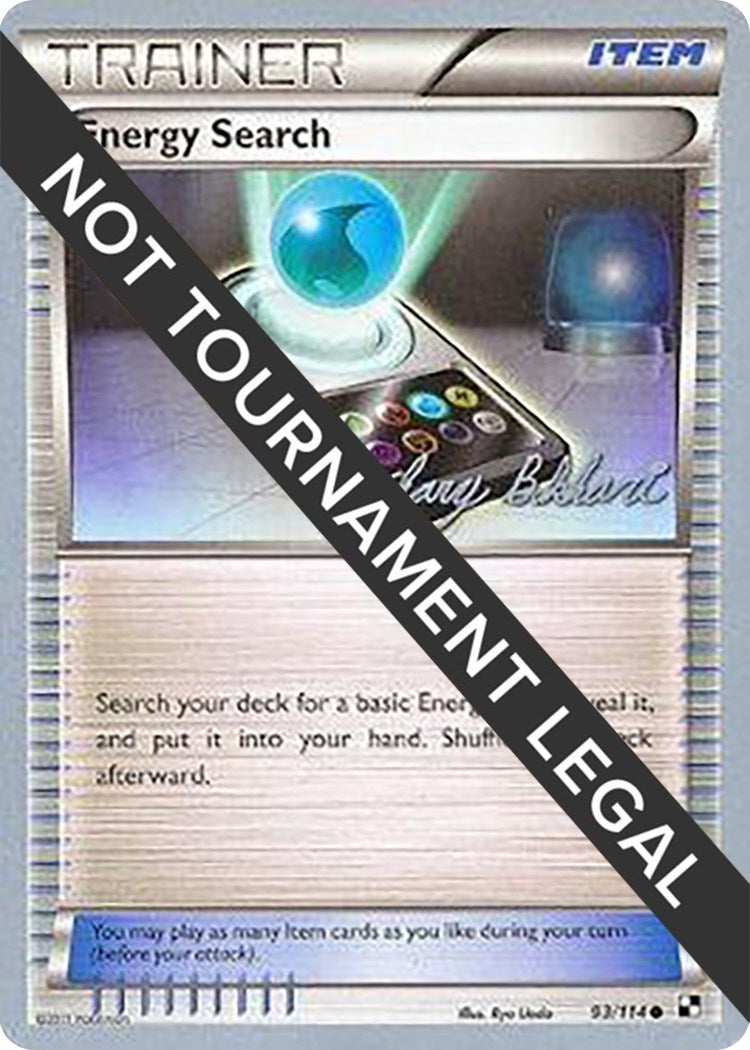 Image for Energy Search - 2012 (Zachary Bokhari) (93/114) (World Championship Decks) - Pokemon