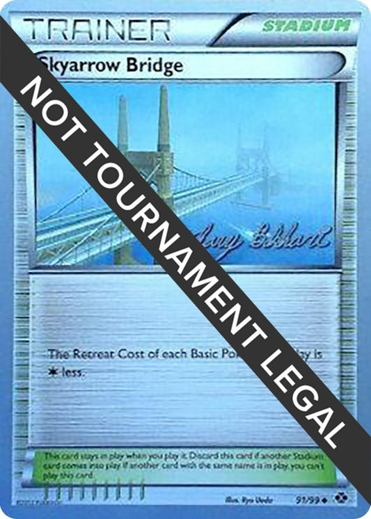 Image for Skyarrow Bridge - 2012 (Zachary Bokhari) (91/99) (World Championship Decks) - Pokemon