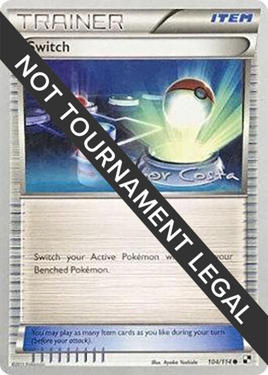 Image for Switch - 2012 (Igor Costa) (104/114) (World Championship Decks) - Pokemon
