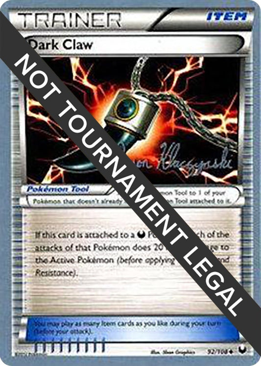 Image for Dark Claw - 2013 (Jason Klaczynski) (92/108) (World Championship Decks) - Pokemon