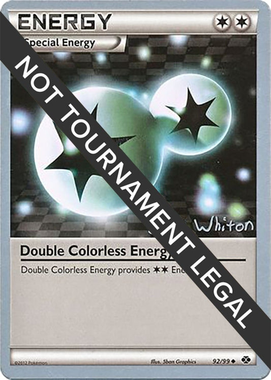 Image for Double Colorless Energy - 2013 (Ian Whiton) (92/99) (World Championship Decks) - Pokemon