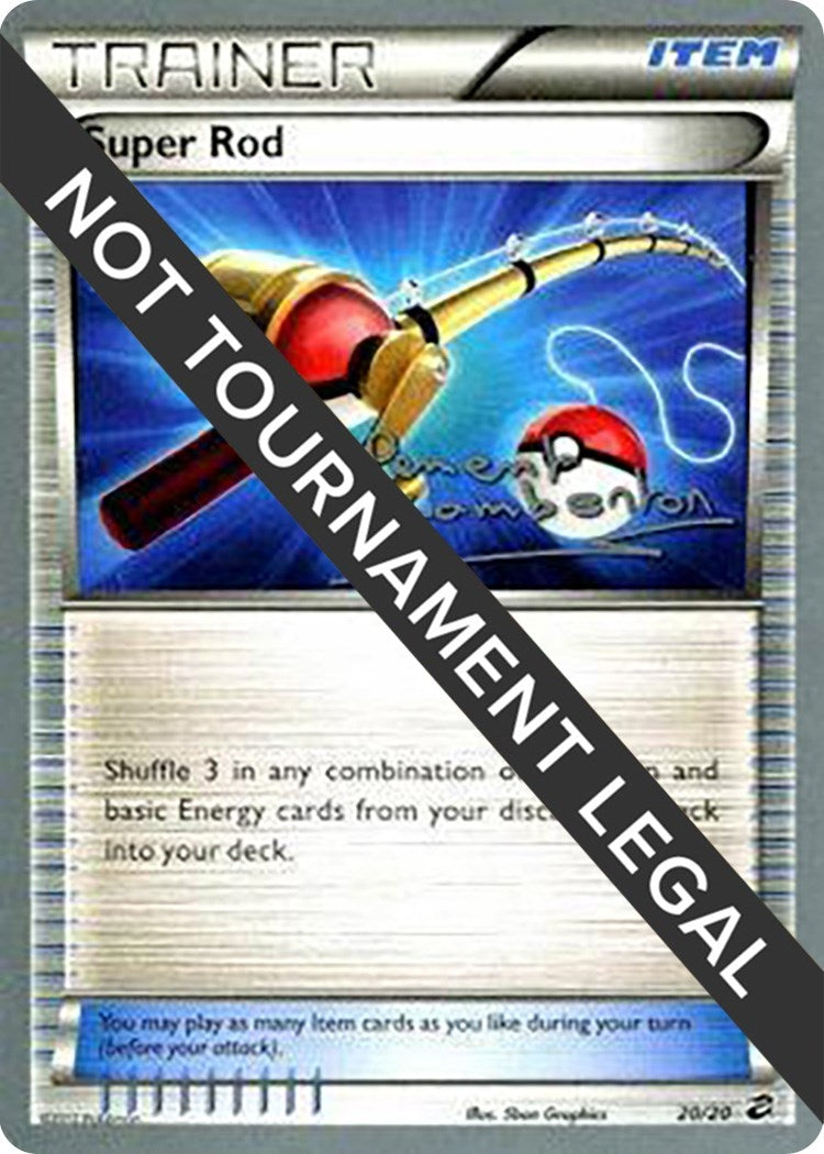 Image for Super Rod - 2013 (Clement Lamberton) (20/20) (World Championship Decks) - Pokemon