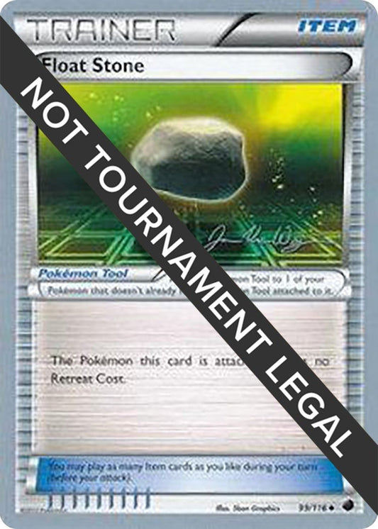 Image for Float Stone - 2015 (Jacob Van Wagner) (99/116) (World Championship Decks) - Pokemon
