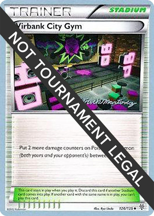 Image for Virbank City Gym - 2015 (Patrick Martinez) (126/135) (World Championship Decks) - Pokemon
