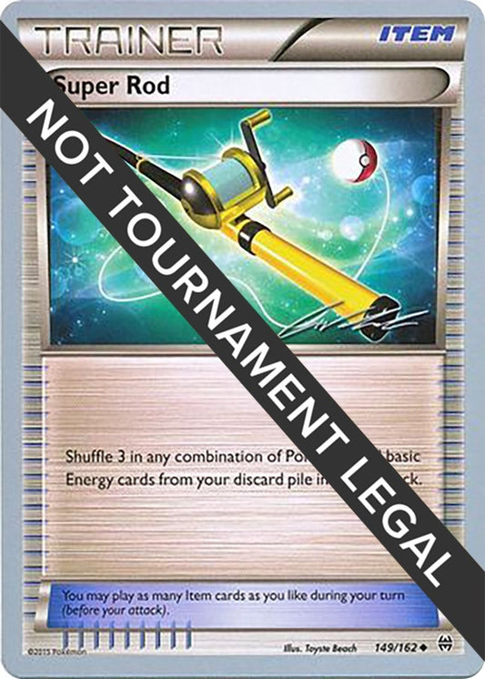 Image for Super Rod - 2016 (Cody Walinski) (149/162) (World Championship Decks) - Pokemon