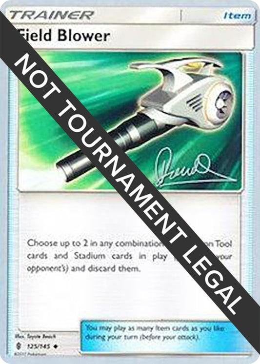 Image for Field Blower - 2017 (Diego Cassiraga) (125/145) (World Championship Decks) - Pokemon