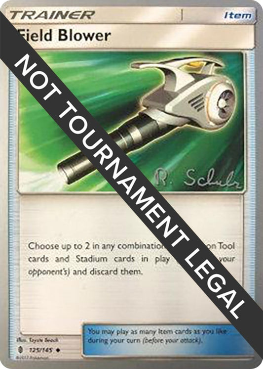 Image for Field Blower - 2018 (Robin Schulz) (125/145) (World Championship Decks) - Pokemon