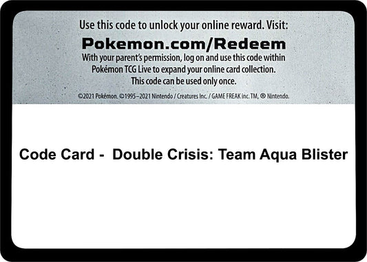 Image for Code Card - Double Crisis: Team Aqua Blister (World Championship Decks) - Pokemon
