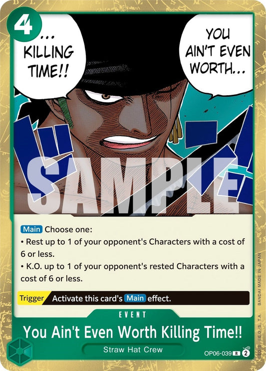 Image for You Ain't Even Worth Killing Time!! (OP06-039) (Wings of the Captain) - One Piece Card Game