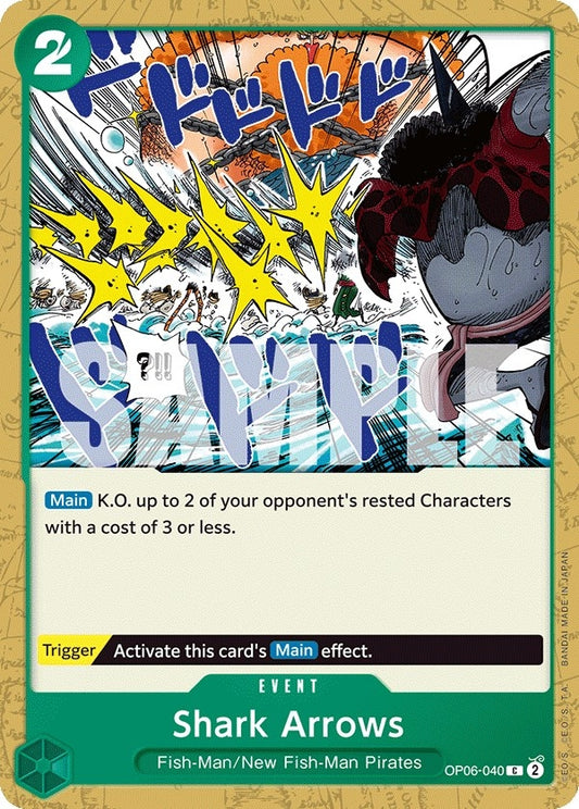 Image for Shark Arrows (OP06-040) (Wings of the Captain) - One Piece Card Game