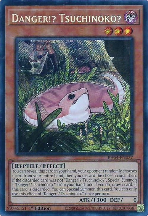 Image for Danger!? Tsuchinoko? (Secret Rare) (RA04-EN027) (Quarter Century Stampede) (RA04) - YuGiOh