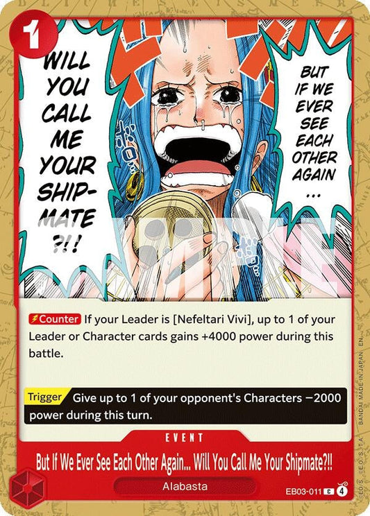 But If We Ever See Each Other Again... Will You Call Me Your Shipmate?!! (EB03-011) (Extra Booster: One Piece Heroines Edition)